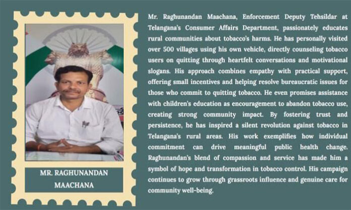 Tobacco Control Hero Maachana Raghunandan nalgonda