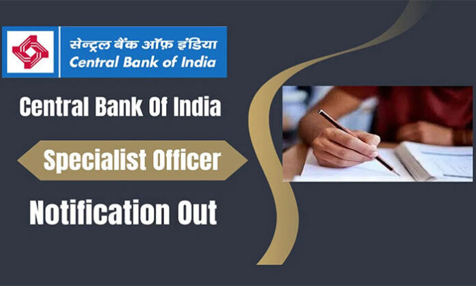 Central Bank of India Specialist Officer recruitment notification for 275 IT posts in 2026