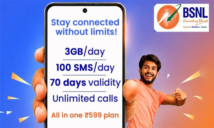 BSNL launches a new ₹599 prepaid plan offering 3GB daily data, 70 days validity, unlimited calls, and SMS benefits for prepaid users in India.