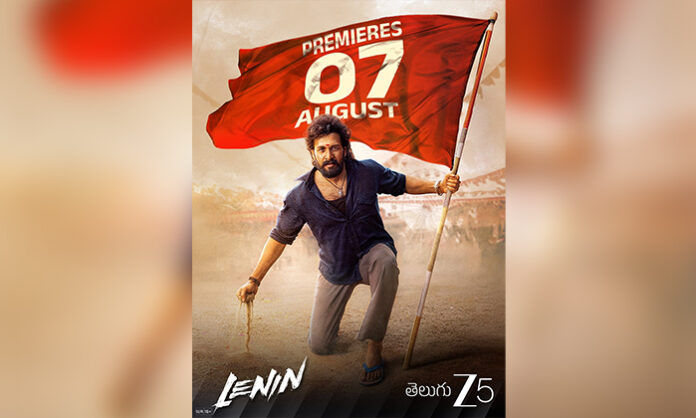 Akhil Akkineni's blockbuster film Lenin will stream on ZEE5 from August 7.