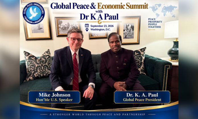 Dr. K.A. Paul and U.S. Speaker Mike Johnson associated with the Global Peace and Economic Summit in Washington